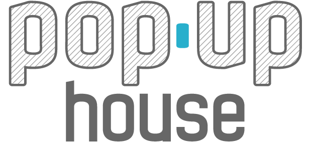 PopUp House
